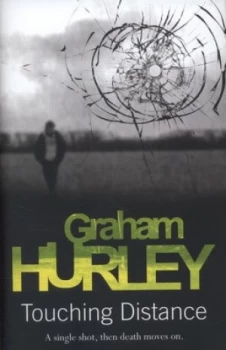 Image of Touching Distance by Graham Hurley Hardback