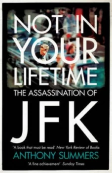 Image of Not in Your Lifetime by Anthony Summers Paperback