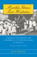 Image of martha braes two histories european expansion and caribbean culture buildin