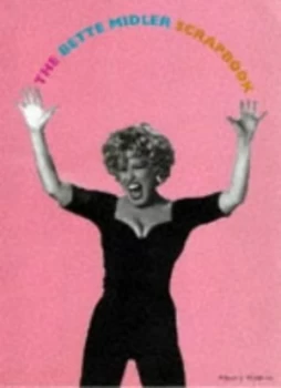 Image of The Bette Midler Scrapbook by Allison J Waldman Book