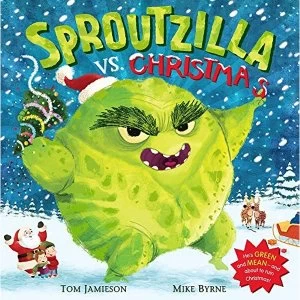 Image of Sproutzilla vs. Christmas by Tom Jamieson (Paperback, 2016)