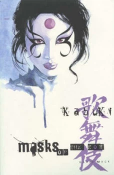 Image of Kabuki Volume 3 Masks of the Noh by David Mack Paperback