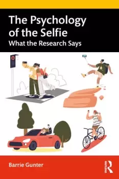 Image of The Psychology of the SelfieWhat the Research Says