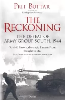 Image of The Reckoning : The Defeat of Army Group South, 1944