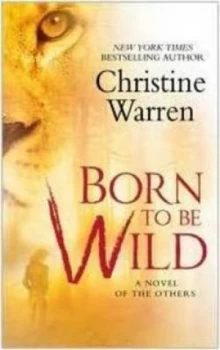 Image of Born to Be Wild by Christine Warren Book