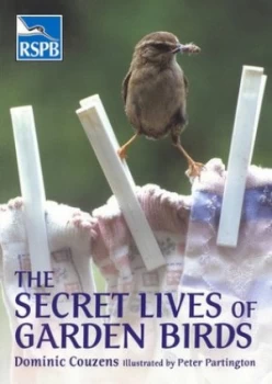 Image of The Secret Lives of Garden Birds by Dominic Couzens Paperback
