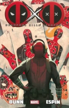 Image of Deadpool Kills Deadpool by Cullen Bunn Paperback