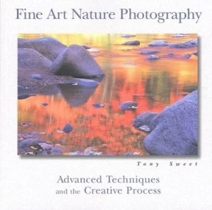 Image of Fine Art Nature Photography by Tony Sweet Paperback