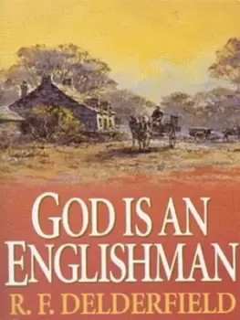 Image of God is an Englishman - R. F. Delderfield - Paperback - Used