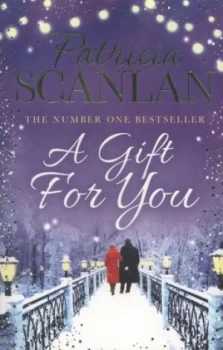 Image of A Gift for You by Patricia Scanlan Paperback