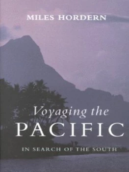 Image of Voyaging the Pacific by Miles Hordern Hardback