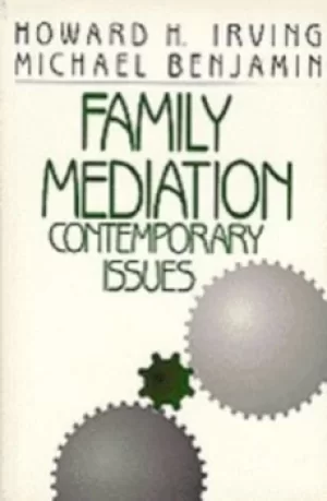 Image of Family Mediation by Howard H. Irving