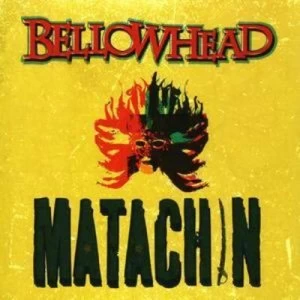 Image of Matachin by Bellowhead CD Album