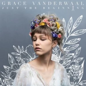 image of Just the Beginning by Grace VanderWaal CD Album