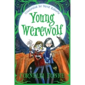 Image of Young Werewolf by Cornelia Funke (Paperback, 2013)