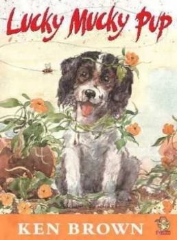 Image of Lucky Mucky Pup by Ken Brown Book