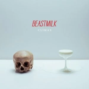 image of Climax by Beastmilk CD Album