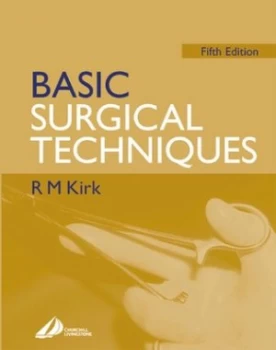 Image of Basic Surgical Techniques by R. M Kirk Paperback