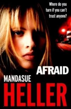 Image of Afraid by Mandasue Heller Paperback
