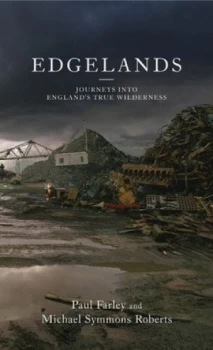 Image of Edgelands by Michael Symmons Roberts Hardback