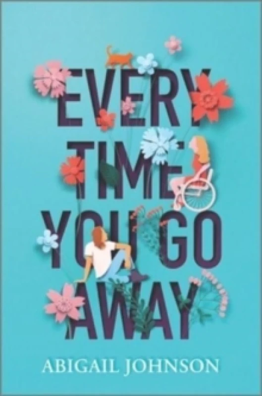 Image of Every Time You Go Away Hardback