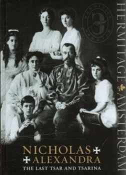 Image of Nicholas and Alexandra by Ernst W Veen Hardback