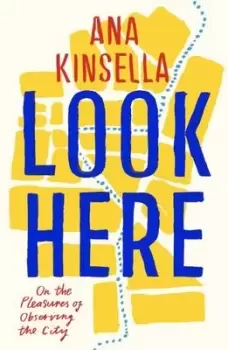 Image of Look here - Ana Kinsella - Paperback - Used
