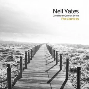Image of Five Countries by Neil Yates CD Album