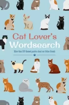 Image of Cat Lover's Wordsearch : More than 100 Themed Puzzles about our Feline Friends