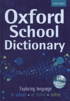 Image of Oxford School Dictionary by Oxford Dictionaries Hardback