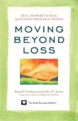 Image of moving beyond loss real answers to real questions from real people