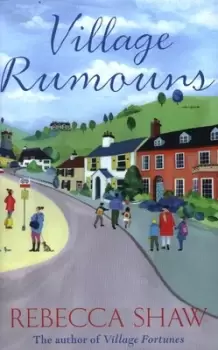 Image of Village rumours - Rebecca Shaw - Paperback - Used