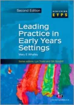 Image of Leading Practice in Early Years Settings by Mary E Whalley Paperback
