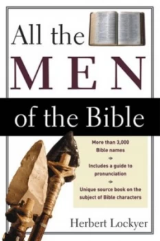 Image of All the Men of the Bible by Herbert Lockyer Book