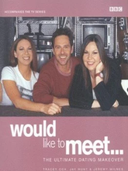 Image of Would like to Meet by Tracey Cox and Jay Hunt and Jeremy Milnes Paperback