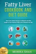 Image of fatty liver cookbook and diet guide 85 most powerful recipes to avert fatty