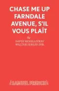 Image of chase me up farndale avenue sil vous plait