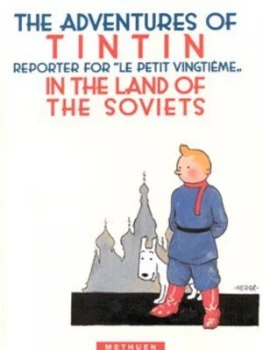 Image of The Adventures of Tintin Reporter for le Petit Vingtime in the Land of the Soviets by Herg Hardback