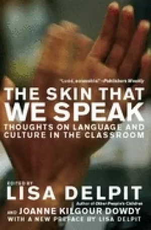 Image of skin that we speak thoughts on language and culture in the classroom