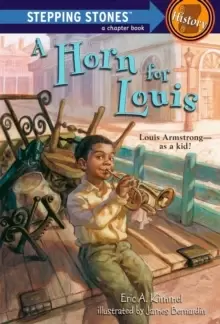 Image of A Horn for Louis : Louis Armstrong--as a kid!