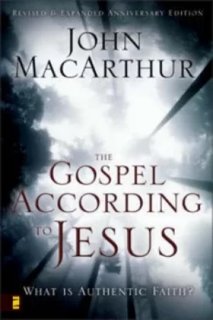 Image of The Gospel according to Jesus by John MacArthur
