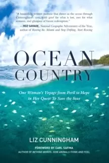 Image of Ocean Country : One Womans Voyage from Peril to Hope in her Quest To Save the Seas
