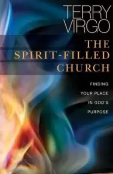 Image of The spirit-filled church - Mr Terry Virgo - Paperback - Used
