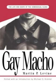 Image of Gay macho by Martin P. Levine