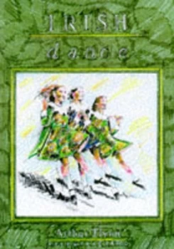 Image of Irish Dance by Arthur Flynn Hardback