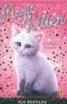 Image of Firelight Friends by Sue Bentley Paperback