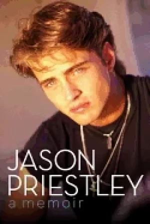 Image of jason priestley a memoir priestley jason