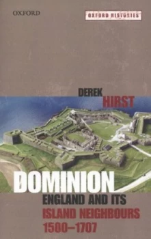 Image of Dominion by Derek Hirst Paperback