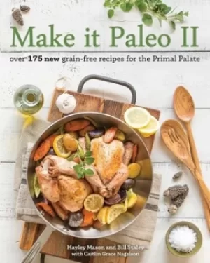 Image of Make it paleo II by Hayley Mason