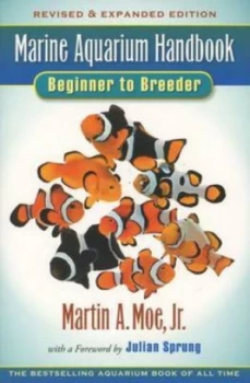 Image of Marine Aquarium Handbook by Martin a Moe and Matthew L Wittenrich and Scott W Michael Paperback